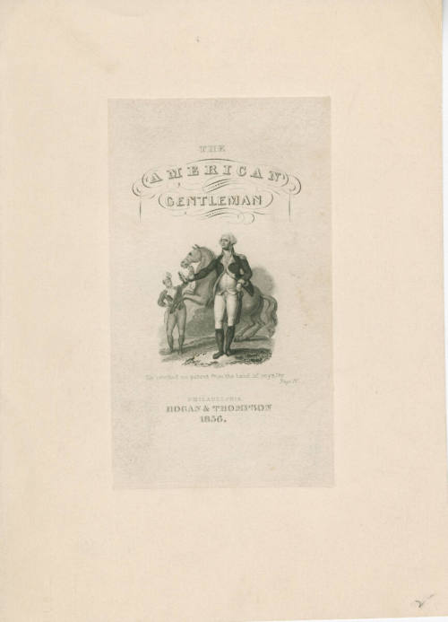 The American Gentleman,
John Trumbull (After),
Gilbert Stuart (After), 
George B. Ellis (Mak ...