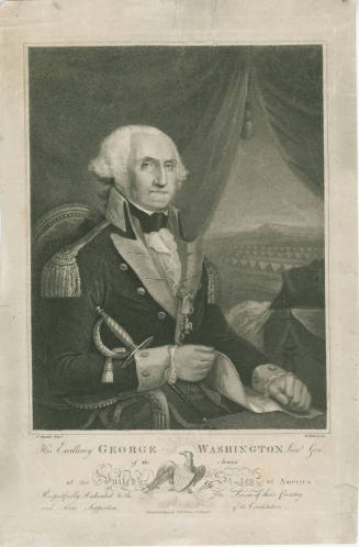 His Excellency George Washington Lieutenant General of the Armies of the United States, 1798,
 ...